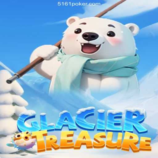 Discover the Thrills of GlacierTreasure