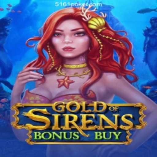 Exploring GoldofSirensBonusBuy: A Dive into the Ultimate Online Casino Experience